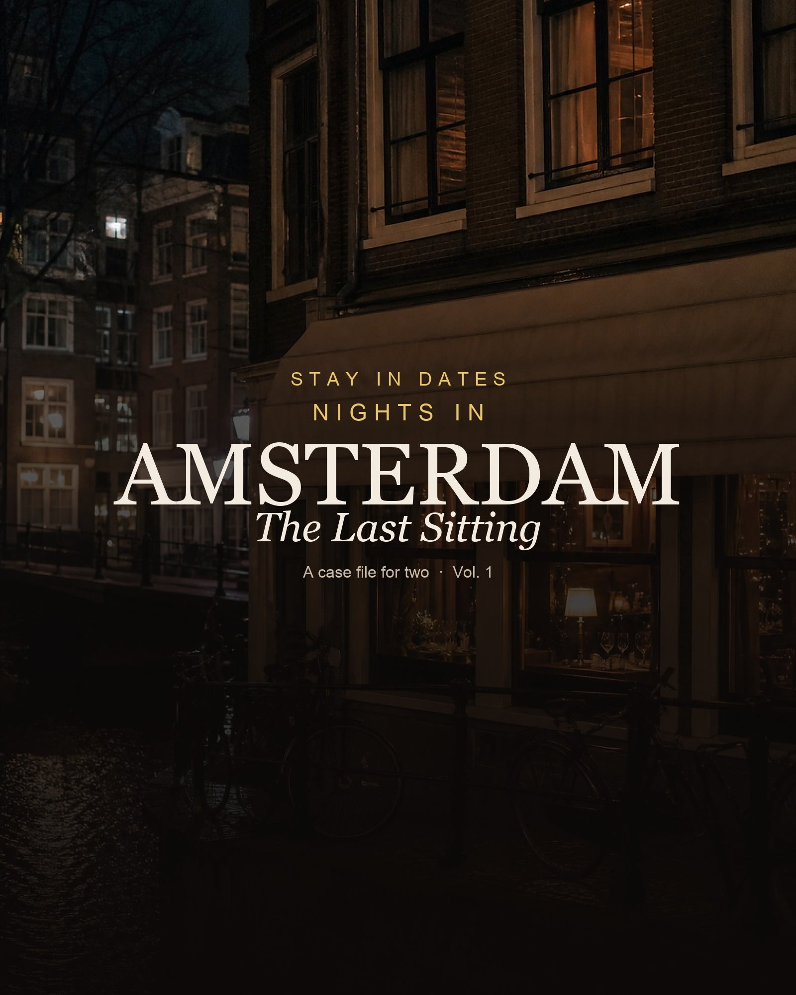 Nights in Amsterdam: The Last Sitting